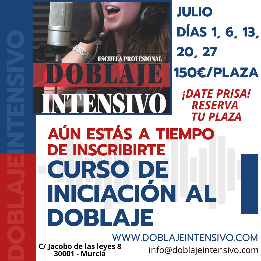 Curso de inicio al doblaje Julio 2022