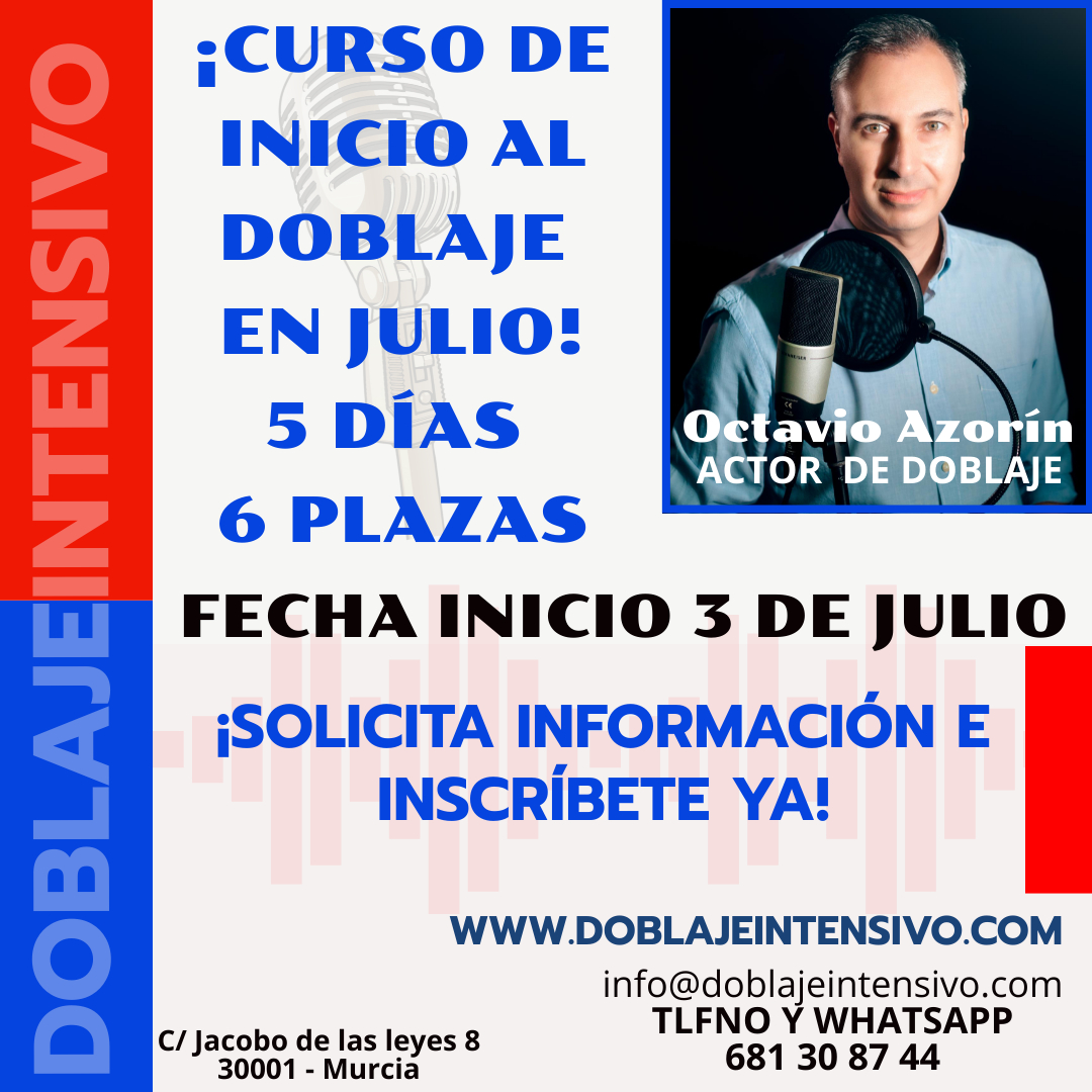 CURSO INICIO AL DOBLAJE JULIO 2023 (PLAZAS AGOTADAS)